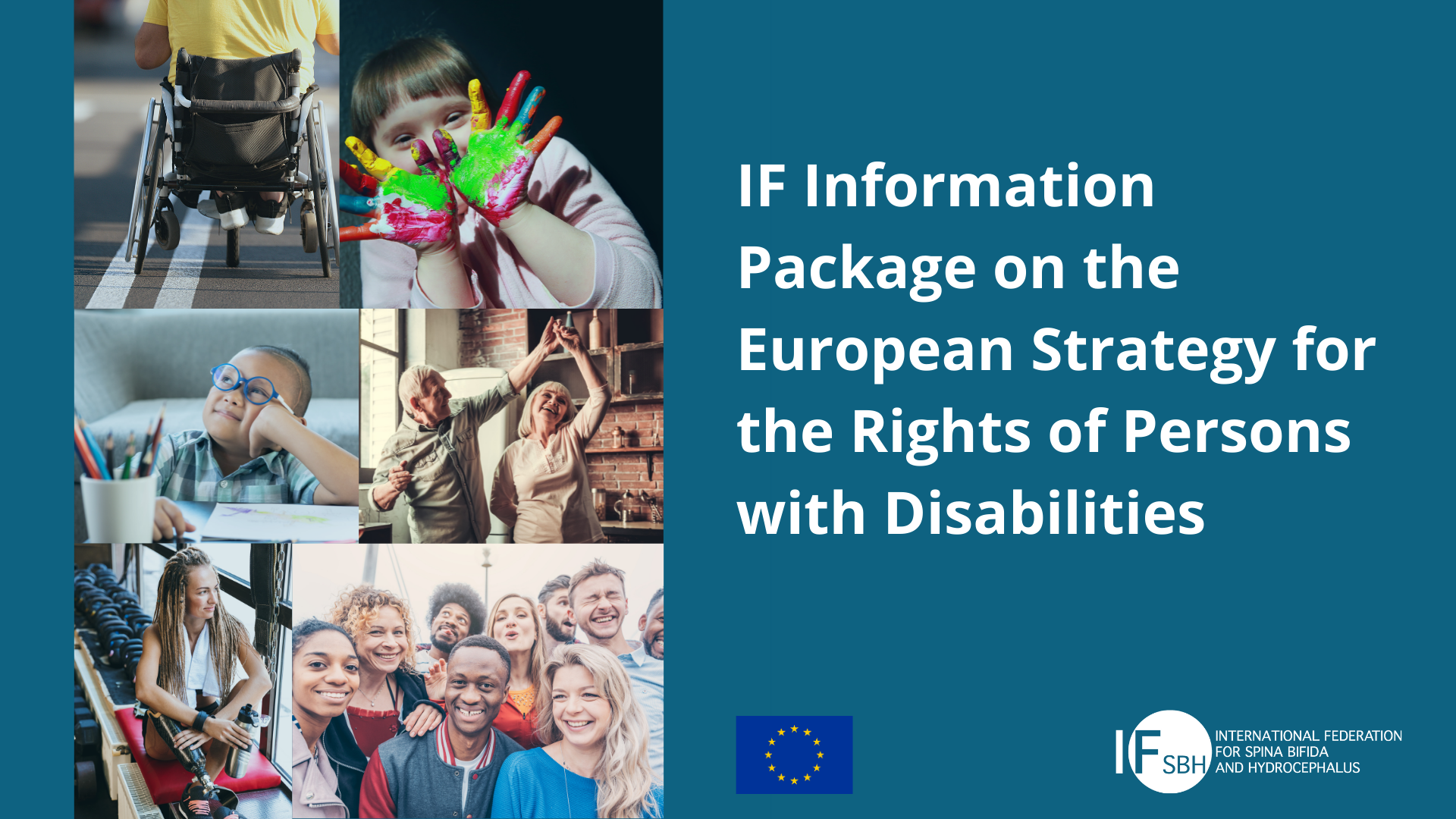 IF Information Package on the European Strategy for the Rights of Persons with Disabilities
